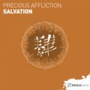 Precious Affliction - Salvation