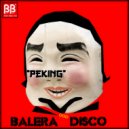 Balera Disco - Peking (Extended Mix)