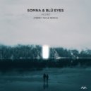 Somna & Blu Eyes - More