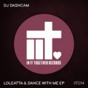 DJ Dashcam - Dance With Me