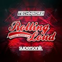 Technikore - Rolling Loud
