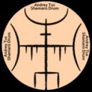AndreyTus - Shamans Drum # 108