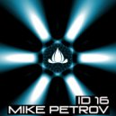 Mike Petrov - ID 16
