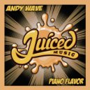 Andy Wave - Piano Flavor (Original Mix)