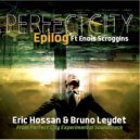 Eric Hossan & Bruno Leydet - Fall Of Perfect City
