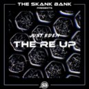 Just Eden - The Re Up