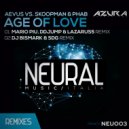 Aevus, Skoopman, Phab - Age of Love (DJ Bismark & SDG Remix)