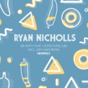 Ryan Nicholls - Ok With That