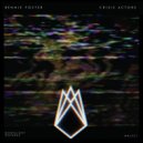 Rennie Foster - Crisis Actors (Matt Caine Remix)