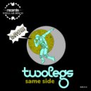 Twolegs - House Music The Good Shit