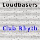 LoudbaserS - Lasted