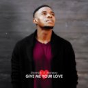 Eltonnick ft Moneoa - Give Me Your Love