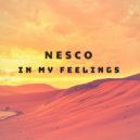 Nesco - In My Feelings