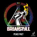 Breakstyle - Peace Pact