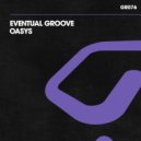 Eventual Groove - OASYS (Spiritchaser Instrumental)