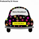Dr. House - Retro Breakbeat
