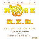 R.E.D. - Let Me Show You