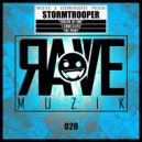 Stormtrooper - I Come Alive (Original Mix)