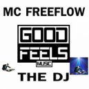 MC Freeflow - The Dj