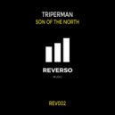 Triperman - Son Of The North