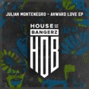 Julian Montenegro - Do You Want