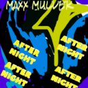 Maxx Mulder - After Night
