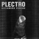 Alejandro Veneno, La Decadanse - Plectro (La Decadanse Remix)