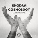 Shodan & Cosmology - The Hardest Times (Original Mix)