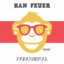 Han Feuer - No Bass (Original Mix)