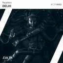 Raveboiz - Delhi (Radio Edit)