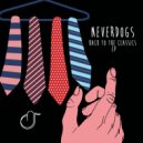Neverdogs - Back To The Classics (Original Mix)