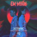 M-A Feat. Tia Hai Chau - Em Muon (It\'s Manny Remix)