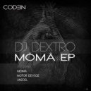 DJ Dextro - Motor Device