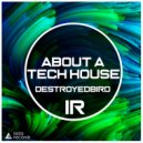 DestroyedBird - Get Funky (Original Mix)