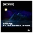 Cino (POR) - For Those Who Reach The Stars
