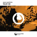 Max Mayson - Tellin\' Me (Apollo Pan Remix)