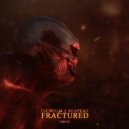 Infirium & Reaperz - Fractured (Radio Edit)