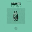 Rewhite - Ahora
