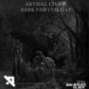 Abyssal Chaos - Theatre Of The Damned (Original Mix)