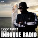 Todd Terry - Link 12 (InHouse Radio 036) (Original Mix)