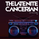 Late Nite Cancerian - Middle Way (Instrumental)