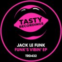 Jack Le Funk - Funk Off (Dub Mix)