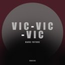 Vicvicvic - The End