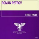 Roman Petrov - Street Racer (Extended Mix)