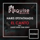 Haris Efstathiadis - El Canto (Sunset Derek Tribe Remix)