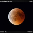Boskii & Tomtech - Luna (Tomtech Remix)