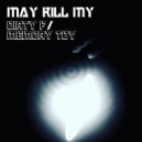 May Kill My - Memory Toy (Original Mix)