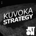 Kuvoka - Strategy (Original Mix)