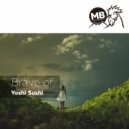 Yoshi Sushi - Brave Of