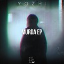 Yozhi - Murda